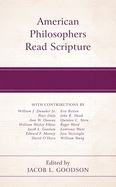 American Philosophers Read Scripture
