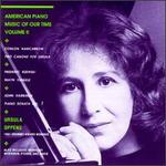 American Piano Music for Our Time, Vol.2 - Ursula Oppens (piano)