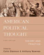 American Political Thought: Theory and Practice