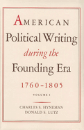 American Political Writing During the Founding Era 2 Vol PB Set