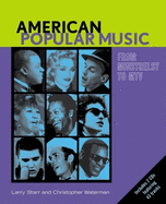 American Popular Music: From Minstrelsy to Mtvtext & Audio CDs