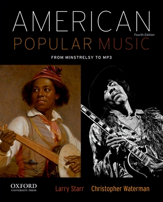 American Popular Music - Starr, Larry, and Waterman, Christopher