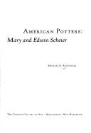 American Potters: Mary and Edwin Scheier