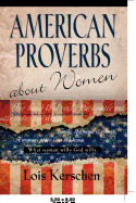 American Proverbs about Women