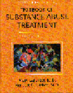 American Psychiatric Press Textbook of Substance Abuse Treatment
