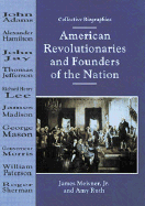 American Revolutionaries and Founders of the Nation