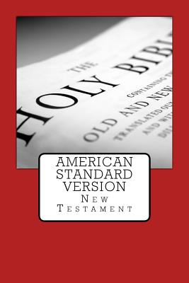 American Standard Version: New Testament - Imel, Justin