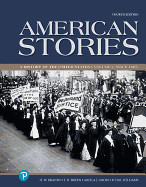American Stories: A History of the United States, Volume 2 -- Loose-Leaf Edition