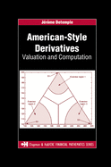American-Style Derivatives: Valuation and Computation