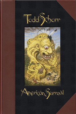 American Surreal - Schorr, Todd