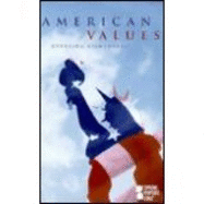 American Values: Opposing Viewpoints - Cozic, Charles P