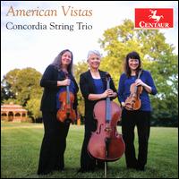 American Vistas - Concordia String Trio
