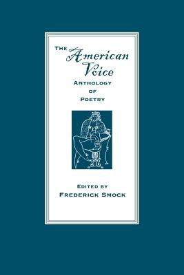 American Voice Anthology--Pa - Smock, Frederick (Editor)