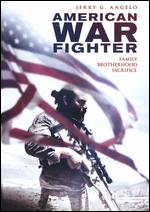 American Warfighter - Jerry G. Angelo