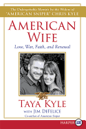 American Wife: A Memoir of Love, War, Faith, and Renewal