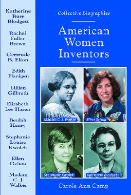 American Women Inventors - Camp, Carole Ann