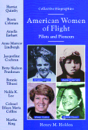 American Women of Flight: Pilots and Pioneers