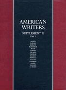 American Writers: Supplement: A Collection of Literary Biographies; Part 1 W.H. Auden to O. Henry