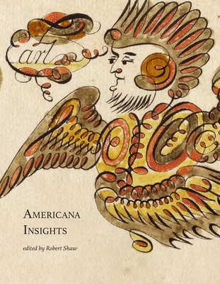 Americana Insights 2023 - Shaw, Robert (Editor)