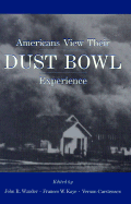 Americans View Their Dustbowl Experience
