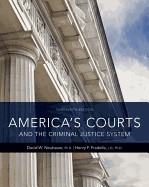 America's Courts and the Criminal Justice System