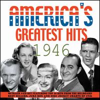 America's Greatest Hits: 1946 - Various Artists