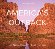 America's Outback: An Odyssey Through the Great Southwest