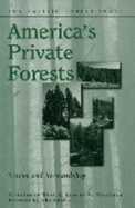 America's Private Forests: Status and Stewardship