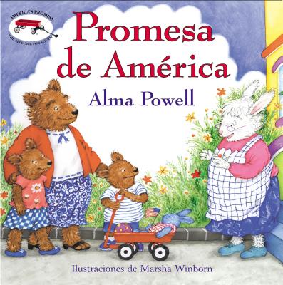 America's Promise (Spanish Edition): Promesa de America - Powell, Alma, and Winborn, Marsha (Illustrator)