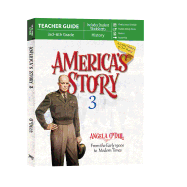 America's Story 3 (Teacher Guide): From the Early 1900s to Modern Times