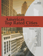 America's Top-Rated Cities, Volume 3: Central Region: A Statistical Handbook