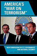 America's 'War on Terrorism': New Dimensions in U.S. Government and National Security