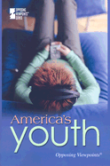 America's Youth - Carroll, Jamuna (Editor)