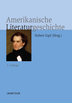 Amerikanische Literaturgeschichte - Breinig, Helmbrecht, and Bus, Heiner, and Diedrich, Maria