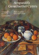 Amgueddfa Genedlaethol Cymru: arweiniad i'r Oriel Gelf Genedlaethol - Evans, Mark, and Fairclough, Oliver, and Jones, Mary (Translated by)