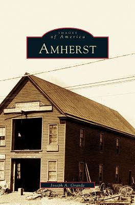 Amherst - Grande, Joseph a