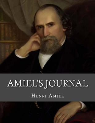 Amiel's Journal - Duran, Jhon (Translated by), and Amiel, Henri Frederic