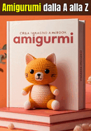 Amigurumi dalla A alla Z: Trasformati in imprenditore