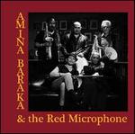 Amina Baraka & the Red Microphone