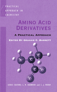 Amino Acid Derivatives: A Practical Approach