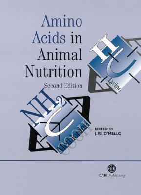 Amino Acids in Animal Nutrition - D'Mello, J P F