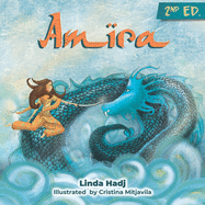 Amira: An adventure story for brave children