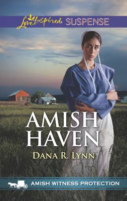 Amish Haven - Lynn, Dana R