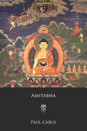 Amitabha: A Story of Buddhist Theology