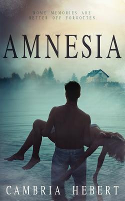 Amnesia - Hebert, Cambria