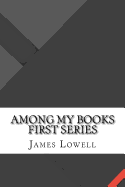 Among My Books First Series