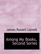 Among My Books, Second Series