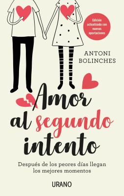 Amor al Segundo Intento - Bolinches, Antoni