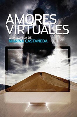 Amores Virtuales - Castaneda, Marina