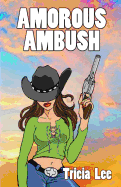 Amorous Ambush